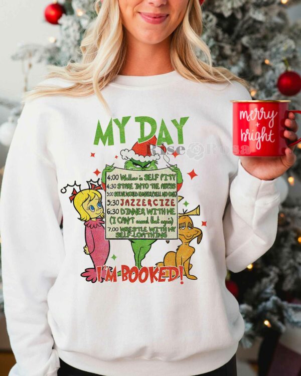 Grinch My Day I’m Booked! – Sweatshirt